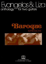 BAROQUE IMPRESSIONS: Anthology for two guitars