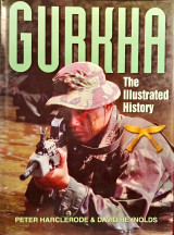 Gurkha: The Illustrated History