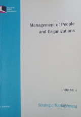 Management of People and Organizations Volume 4 Strategic Management: Strategic management