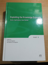 Exploiting the Knowledge Economy: Issues, Applications and Case Studies part 2