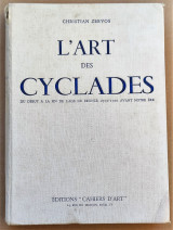 L'Art des Cyclades du debut a la fin de L'Age du Bronze, 2500-1100 avant notre ère