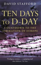 Ten Days To D-Day