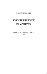Aventuriers et favorites