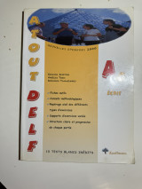 Atout Delf A Écrit – Nouvelles Épreuves 2000