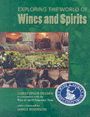 Exploring the World of Wines and Spirits