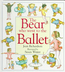 The Bear who Went to the Ballet