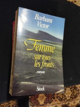 Femme Sur Tous Les Fronts