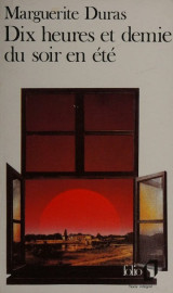Dix heures et demie du soir en ete