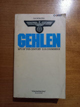 Gehlen: Spy of the century