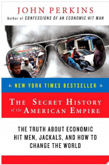 The Secret History of the American Empire