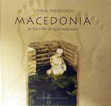 Macedonia: In the Steps of Gods and Men