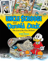 Walt Disney Uncle Scrooge and Donald Duck Vol. 4: The Last of the Clan McDuck: The Don Rosa Library Vol. 4