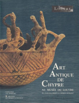Art antique de Chypre au Musée du Louvre