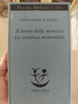Il teatro della memoria ; La sentenza memorabile