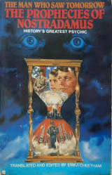 The Prophecies of Nostradamus