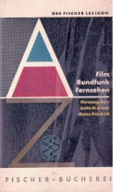 Das Fischer-Lexikon. 9. Film, Rundfunk, Fernsehen
