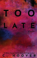 Too Late