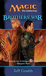 Magic the Gathering The Brothers' War (Artifacts Cycle - Book 1) Α' έκδοση