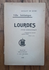 Lourdes. Etude hierologique