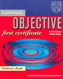 Objective: First Certificate Student's book