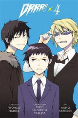 Durarara!!, Vol. 4 v. 4 Durarara!!, Vol. 4 Manga
