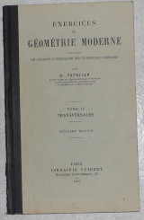 Exercices de geometrie moderne 1937 tome II G.Papelier