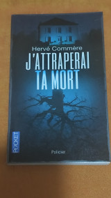 J'attraperai ta mort
