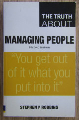 Stephen P. Robbins - The truth about managing people