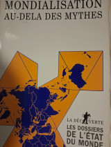 Mondialisation au dela des mythes