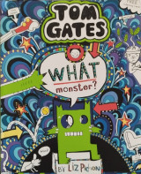 Tom Gates - What monster