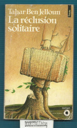 La Reclusion solitaire