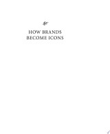 How Brands Become Icons