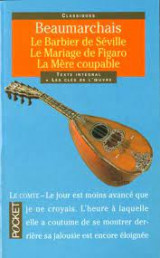 Le Barbier de Séville ; Le Mariage de Figaro ; La Mère coupable