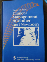 Clinical Management of Mother and Newborn