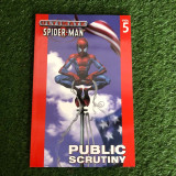 Ultimate Spider-Man Vol5 : Public Scrunity