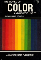 The World of Color and How to Use it