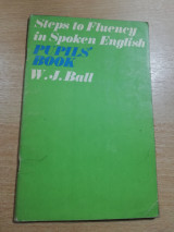 Steps to fluency in spoken English, pupil's book