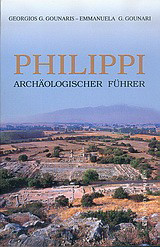 Philippi: Archäologischer führer