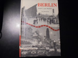 Berlin, East and West in Pictures
