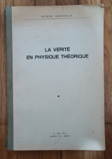 La vérité en physique theorique