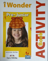 I Wonder Pre-Junior Activity Book