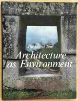 Architecture as environment