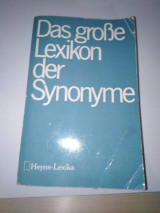 Das Grosse Lexikon der Synonyme