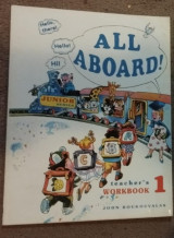 All Aboard Junior 1 Workbook: Teacher's