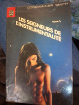 Les seigneurs de l'instrumentalité tome 3