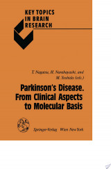 Parkinson’s Disease. From Clinical Aspects to Molecular Basis