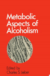Metabolic Aspects of Alcoholism