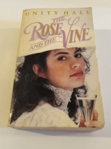 The Rose and the Vine