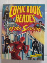 Comic Book Heroes of the Screen