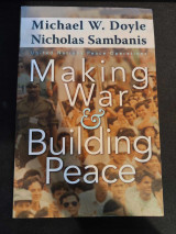 Making war and building peace